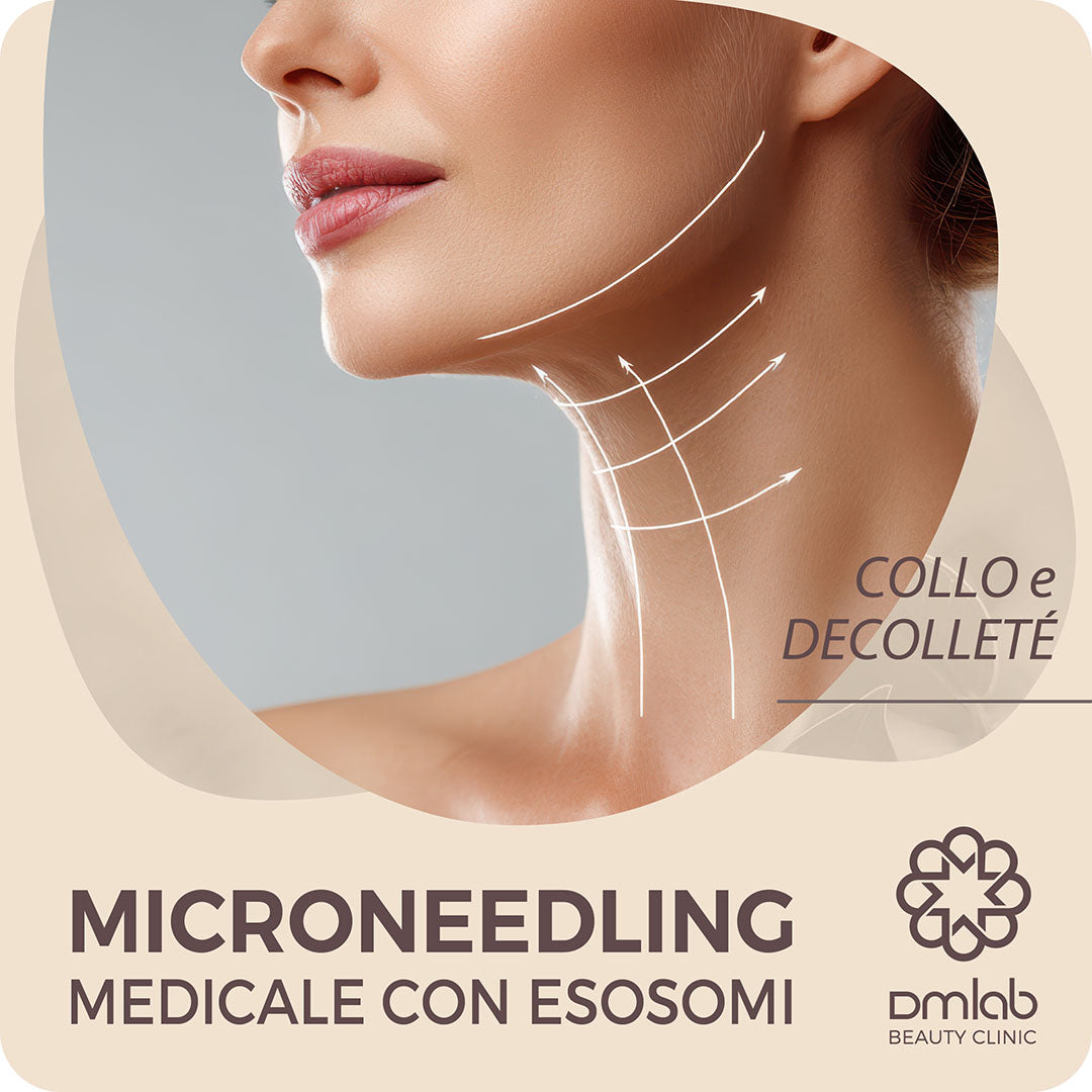 Microneedling Medicale con Esosomi - Collo e Decolleté