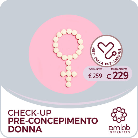Check-up Pre-Concepimento Donna