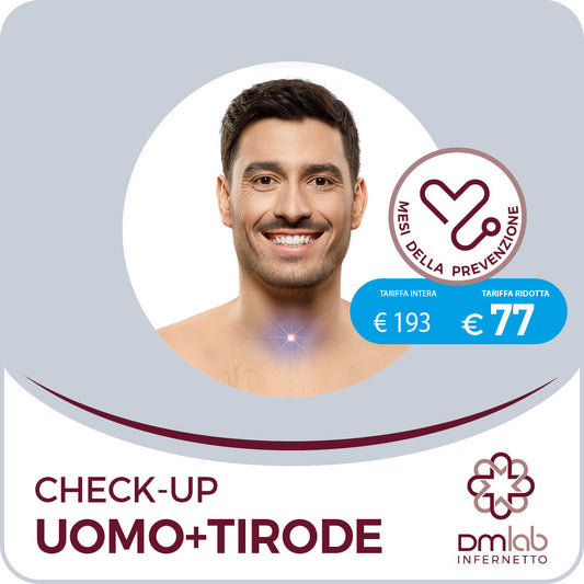 Check-Up Uomo + Tiroide (Tariffa Ridotta)